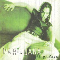 Trebuie sa spun - Marijuana & Ganja