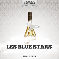 A Smooth One - Les Blue Stars