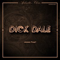 Let's Go Trippin' - Dick Dale & His Del-Tones