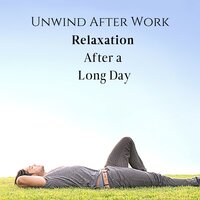 Relax Your Body - Stress Relief Calm Oasis