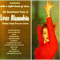 I Can't Believe That You're in Love with Me - Lorez Alexandria