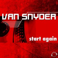 Start Again - Van Snyder