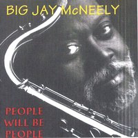 Give Me Some Of Your Love - Big Jay McNeely