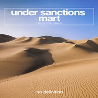 Rock the Place - Under Sanctions