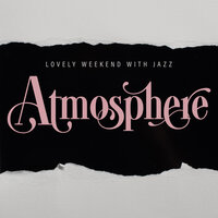 Being Happy - Jazz Sax Lounge Collection