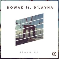 Stand Up - Nowak & D'Layna