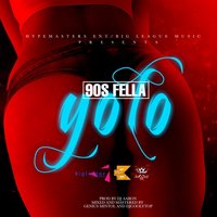 Y.O.L.O - 90s Fella