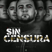 El Legado Del Macho - Grupo Recluta