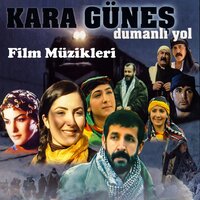 Kara Güneş Film Müzikleri - Metin Karataş