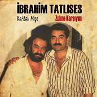 Karadır Kaşlarım - İbrahim Tatlıses