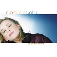 L'amour, c'est mentir aussi - Martine St-Clair