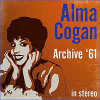 All I Do Is Dream Of You - Alma Cogan
