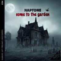 Come to the Garden - Naptone