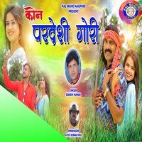 Kon Pardeshi Gori - egnesh Kumar
