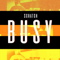 Busy - Scratch