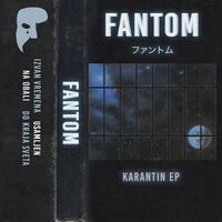 Do kraja sveta - Fantom
