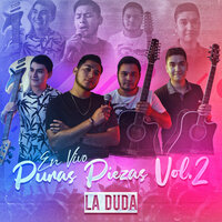 Ya Volo el Pichon - La Duda