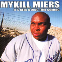 Wanna Be an Emcee? - Mykill Miers