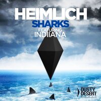 Sharks - Heimlich & Indiiana