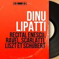 Années de pèlerinage, Deuxième année "Italie", S. 161: No. 5, Sonetto 104 del Petrarca - Dinu Lipatti & Ференц Лист