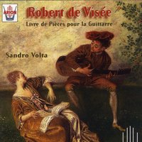 Suite No. 11 en si mineur: Passacaille - Sandro Volta & Робер де Визе