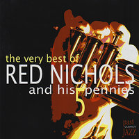 While You're Away - Red Nichols and His 5 Pennies