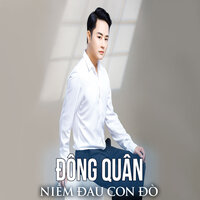 Niềm Đau Con Đò - Đông Quân & Trung Hậu