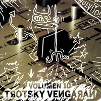 Nada Mal (Como Siempre...) - Trotsky Vengaran
