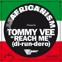 Reach Me (di-run-dero) - Tommy Vee