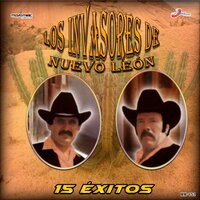 Leonardo Reyes - Los Invasores De Nuevo Leon