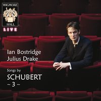 Der Jüngling an der Quelle, D.300 - Франц Шуберт & Ian Bostridge & Julius Drake