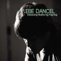 Luha - Ebe Dancel