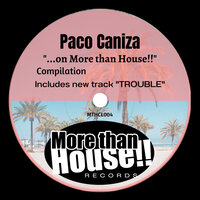 I Like To House You - Paco Caniza & Phie Claire