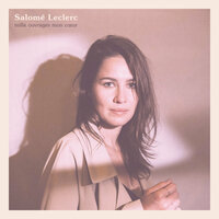 Chaque printemps - Salomé Leclerc