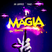 Magia - Jr Loppez & Thay Pires & Sam Rodrigues