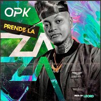 Prende la Zaza - Op Kadabra