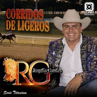 El Gran Cazador - El RG Rogelio Garnica