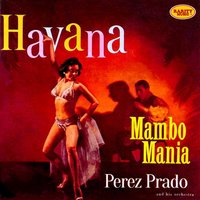 Mambo a La Kenton - Perez Prado and his Orchestra