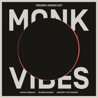 Trinkle Tinkle - Fredrik Kronkvist & Reuben Rogers & Gregory Hutchinson & Jason Marsalis
