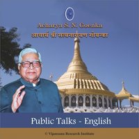 Public Talks - Talk At Dhamma Bhodhi - English - Vipassana Meditation - S. N. Goenka
