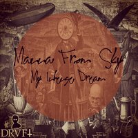 My Dream - Manna From Sky