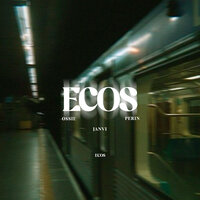 Ecos - Carlos Ossie & Janvi & Perin