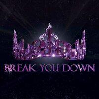 Break You Down - Dione