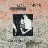 How Much Can I Do? - Los Lobos