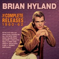 I Don't Want to Set the World on Fire - Brian Hyland