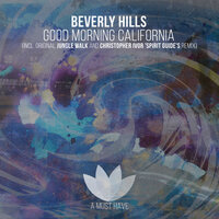 Good Morning California - Beverly Hills