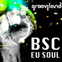 Eu soul - BSC & Andre