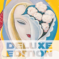 Have You Ever Loved A Woman? - Derek & The Dominos
