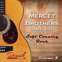 Help Me Make It Through the Night - Mercey Brothers