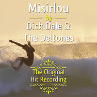 Misirlou - Dick Dale & His Del-Tones